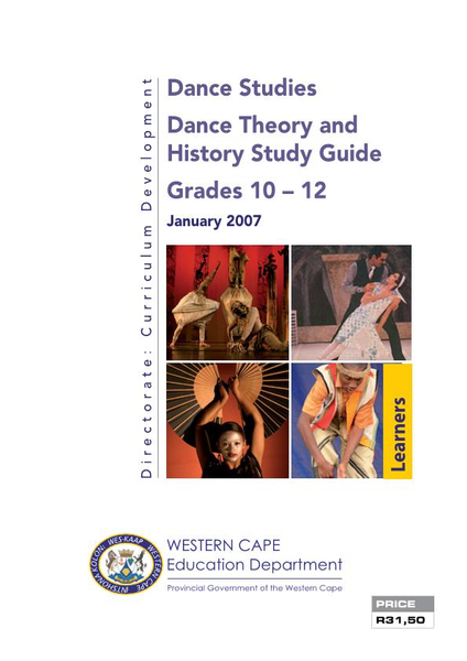 Dance Studies: Dance Theory and History Study Guide Grades 10 and 12