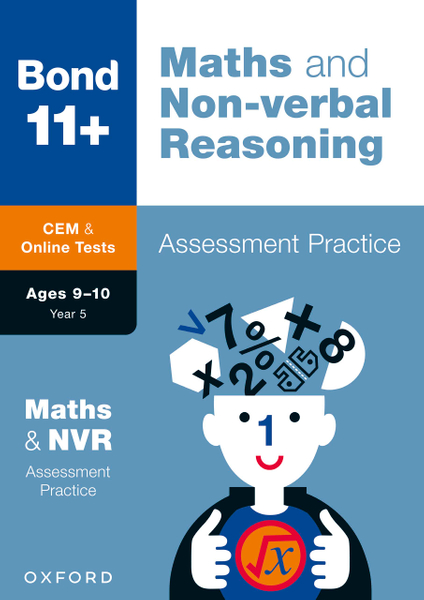 Bond 11+: Bond 11+ CEM Maths & Non-verbal Reasoning Assessment Practice, Age 9-10 Years