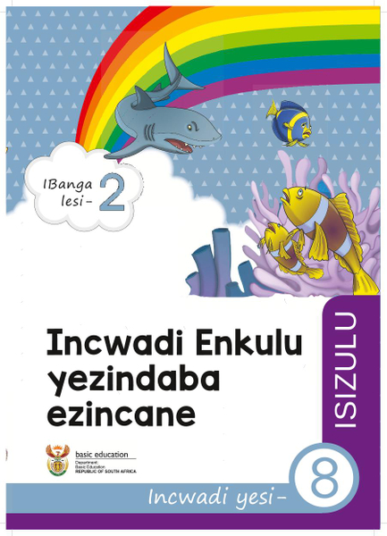 Incwadi Enkulu yezindatshana Incwadi yoku- 8 (IBanga loku-2)