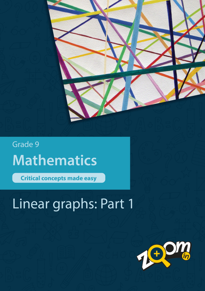 Mathematics Grade 9 Topic 6: Linear graphs: Part 1. Visually rich, interactive content with fun activites and language support.