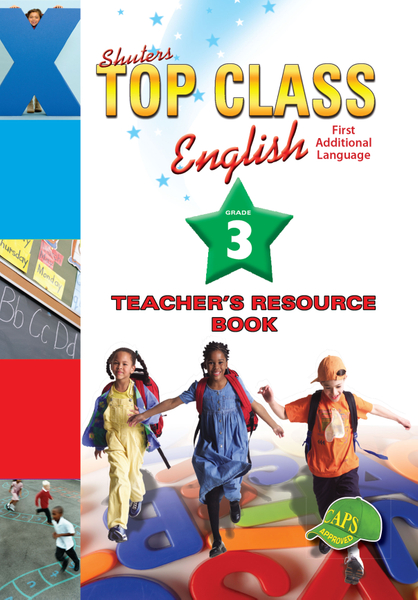 E TOP CLASS ENGLISH GRADE 3 TEACHER'S RESOURCE