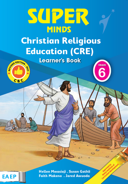 Super Minds Christian Religious Education (CRE) Grade 6 Learner's Book