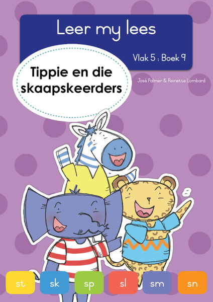 Leer my lees (Vlak 5 Boek 9): Tippie en die skaapskeerders