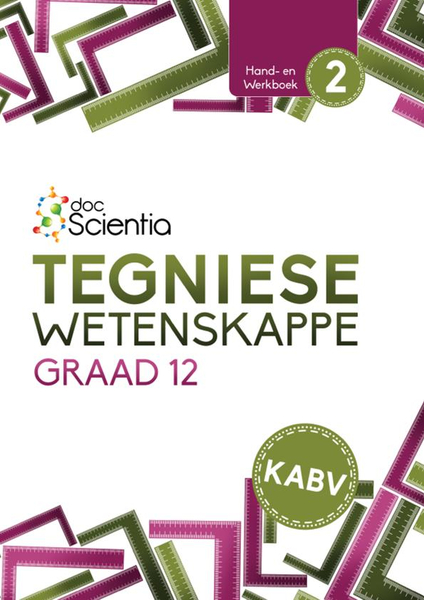 Doc Scientia Graad 12 Tegniese Wetenskappe Hand- en Werkboek Boek 2 2026