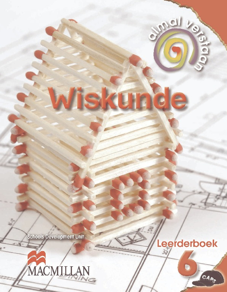 Almal Verstaan Wiskunde Graad 6 Leerderboek