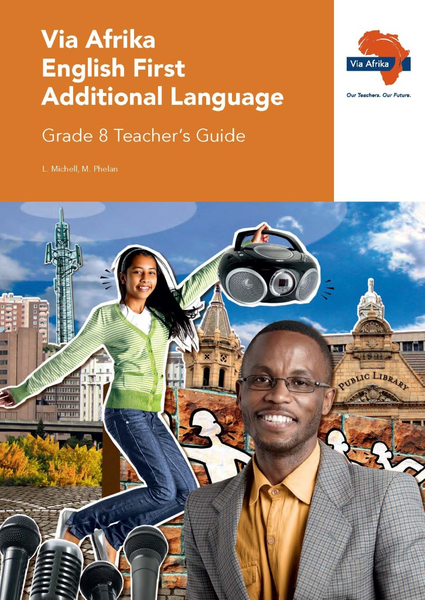 eBook (ePDF): Via Afrika English First Additional Language Grade 8 Teacher's Guide