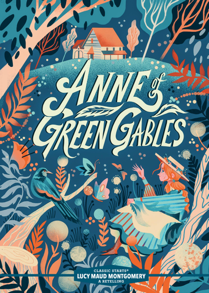 Classic Starts®: Anne of Green Gables