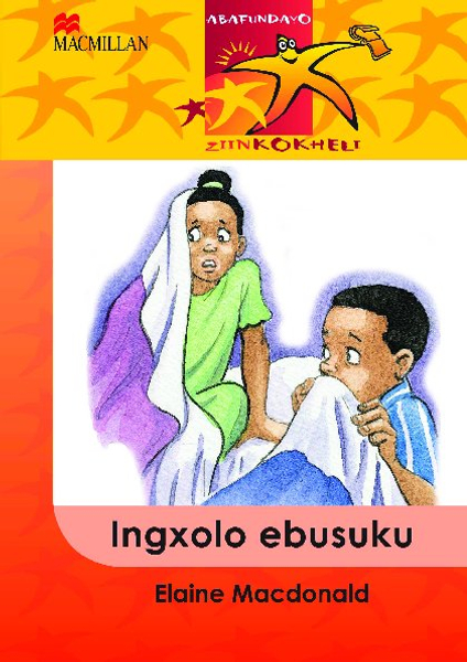 Abafundayo Ziinkokheli: Ingoxolo Ebusuku