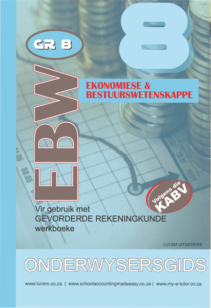 Gr 8 EBW onderwysersgids