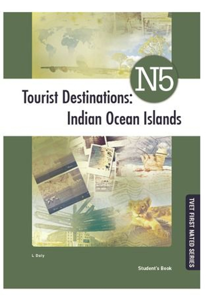 Tourist Destinations N5 Students Book: Islands