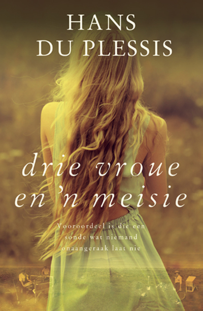 Drie Vroue en ’n Meisie