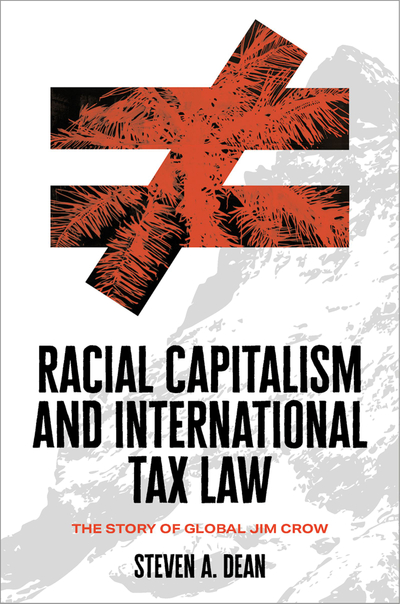 Racial Capitalism and International Tax Law