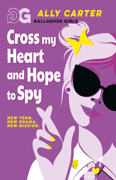 Cross My Heart And Hope To Spy