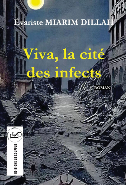 Viva, la cité des infects
