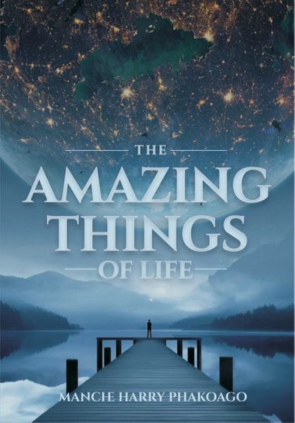 The Amazing things of life