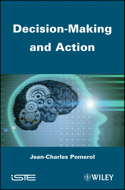 Decision Making and Action
