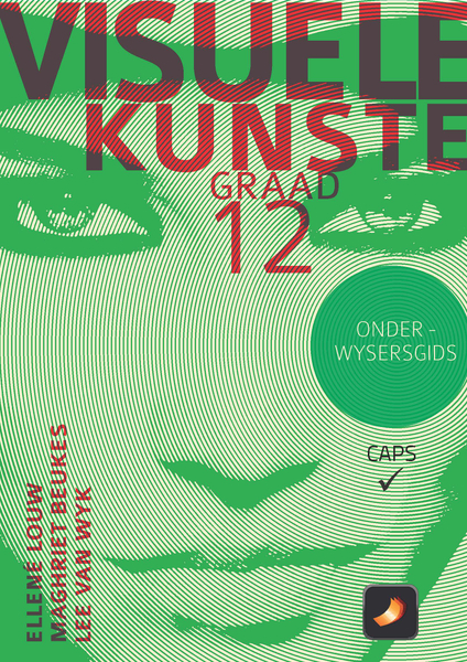 Visuele Kunste Graad 12 Onderwysersgids (1-year license)