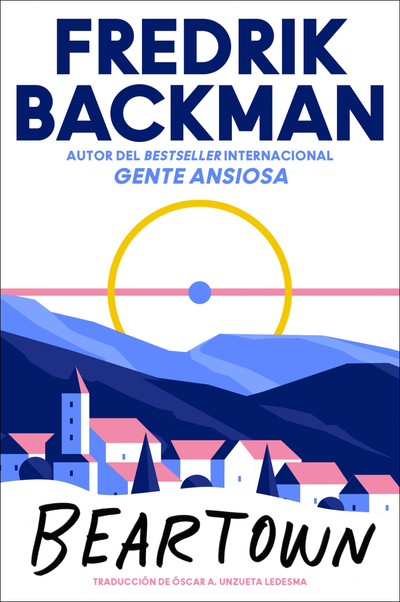 Beartown  (Spanish edition)