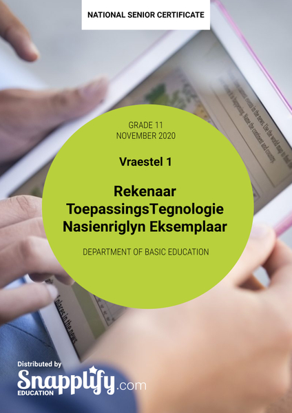 RekenaarToepassingsTegnologie Vraestel 1 Nasienriglyn Eksemplaar Grade 11 November 2020