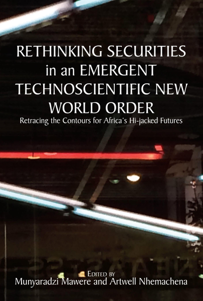Rethinking Securities in an Emergent Technoscientific New World Order