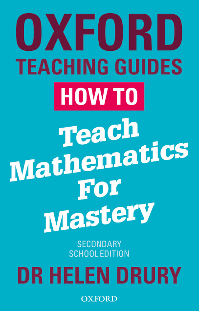 How to Teach Mathematics for Mastery