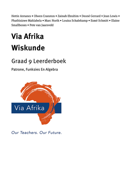 eBoek Enkel Onderwerp ePub vir tablette: Via Afrika Wiskunde Graad 9 Leerderboek: eBoek Enkel Onderwerp ePub vir tablette: Via Afrika Patrone, Funksies En Algebra