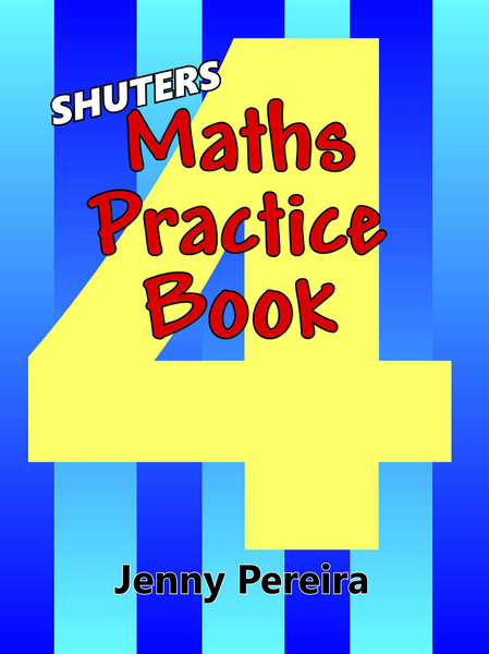 SHUTERS MATHS PRACTICE BOOK GRADE 4 (Library)