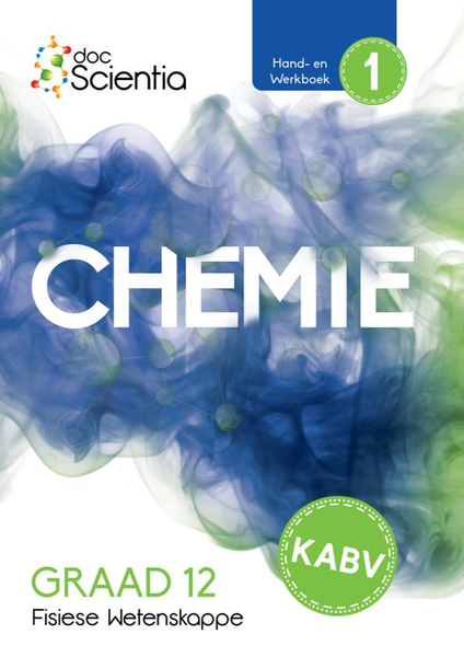 Doc Scientia Graad 12 Fisiese Wetenskappe Chemie Hand-en Werkboek Boek 1 2026