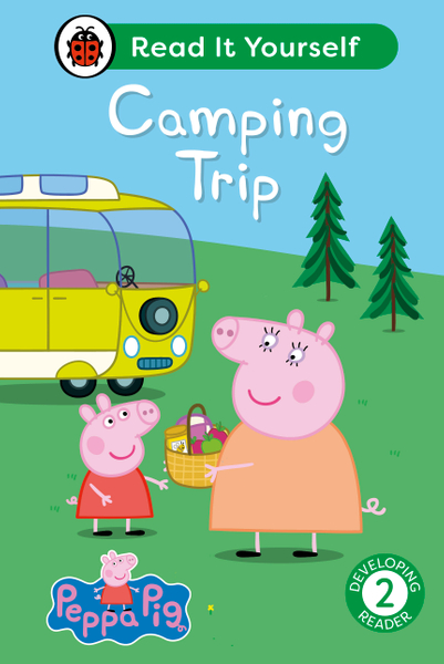 Peppa Pig Camping Trip: Read It Yourself - Level 2 Developing Reader