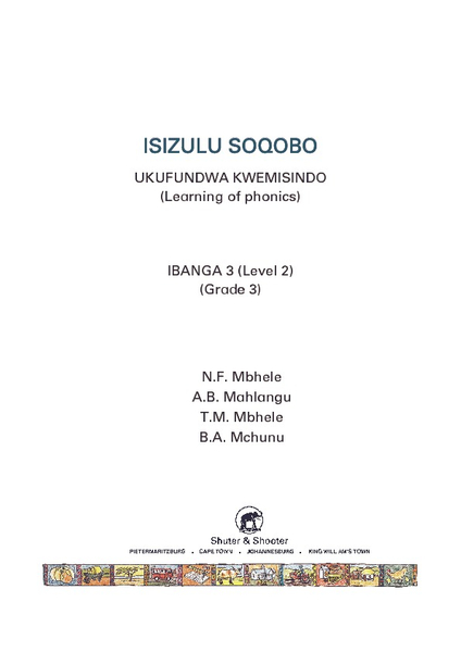 E ISIZULU SOQOBO (PHONIC PROG) GRADE 3 WORKBOOK 2