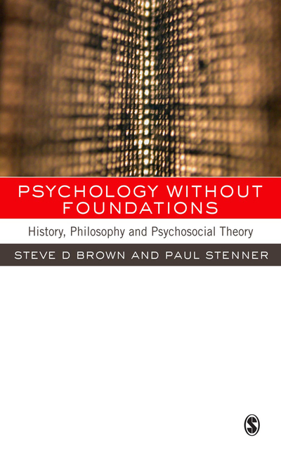 PSYCHOLOGY WITHOUT FOUNDATIONS