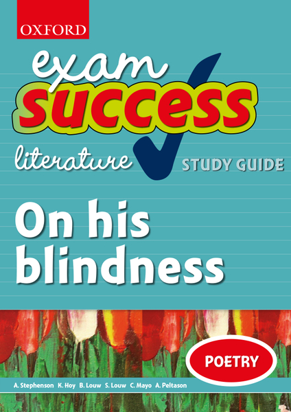 Exam Success Short Story Study Guide and Answers: On his blindness