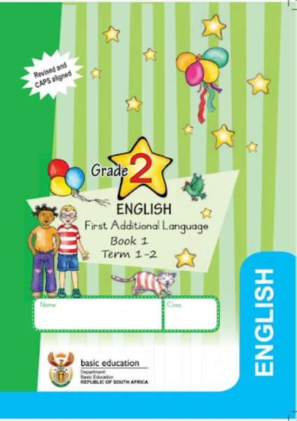 Grade 2 Literacy - First Additional Language English (Book 1)