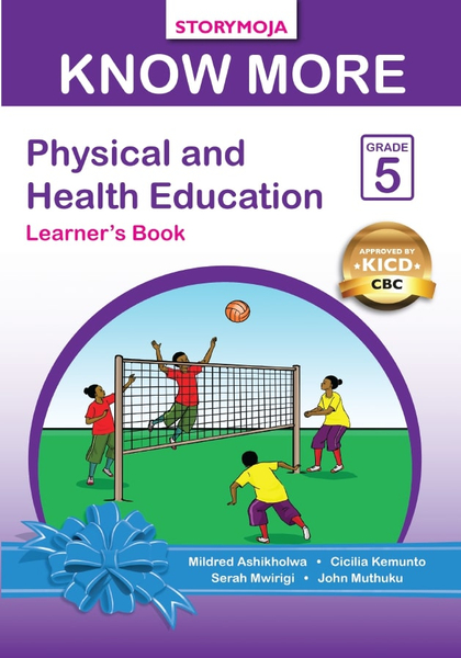 Knowmore physical & health education Grade 5