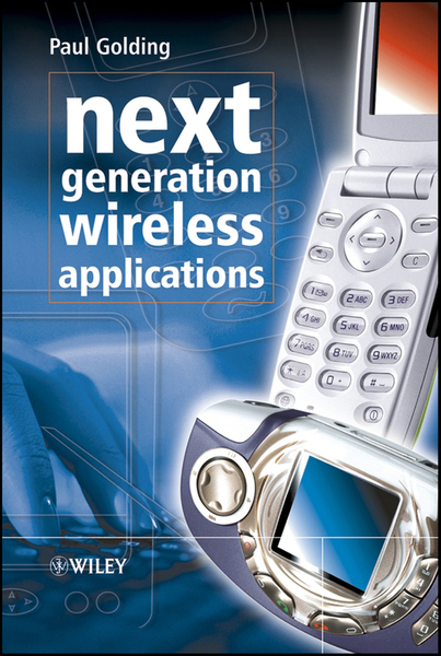 Next Generation Wireless Applications