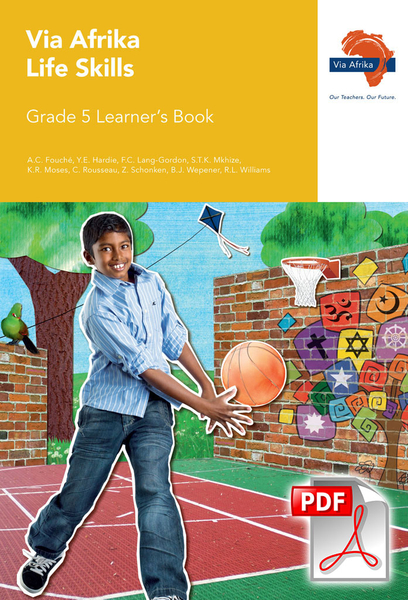 eBook (ePDF): Via Afrika Life Skills Grade 5 Learner's Book