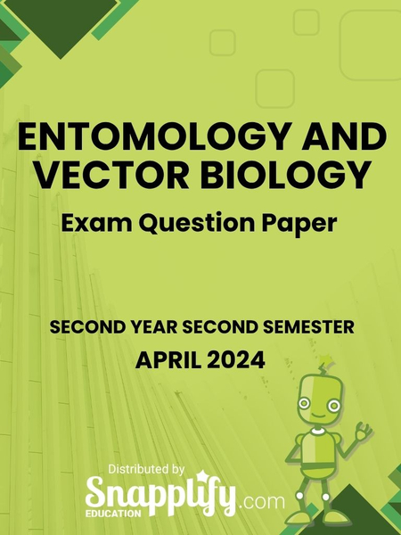 Entomology And Vector Biology Second Year April 2024