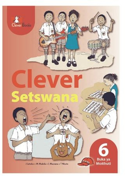 Clever Setswana Kereiti 6 Buka Ya Moithuti