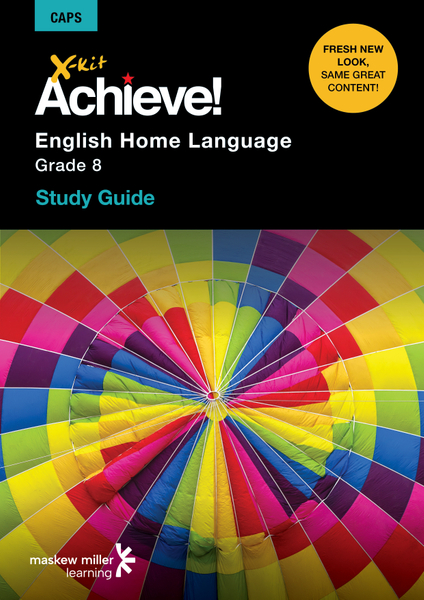 X-kit Achieve! English Home Language Grade 8 Study Guide ePDF (perpetual licence)
