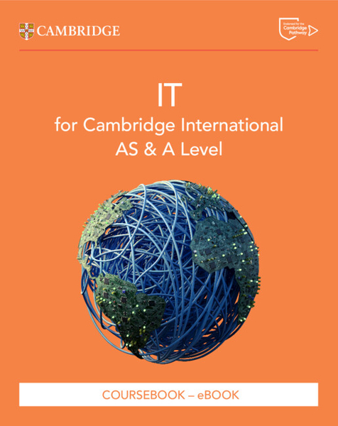 Cambridge International AS & A Level IT Coursebook - eBook