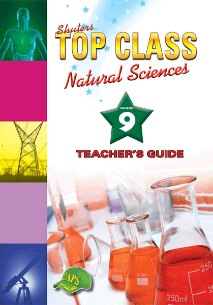 Top Class Natural Sciences Grade 9 Teacher's Guide Lifetime License