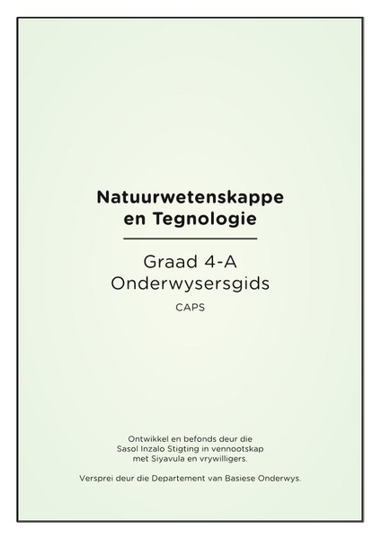 Natuurwetenskappe en Tegnologie Graad 4A Onderwysersgids CAPS