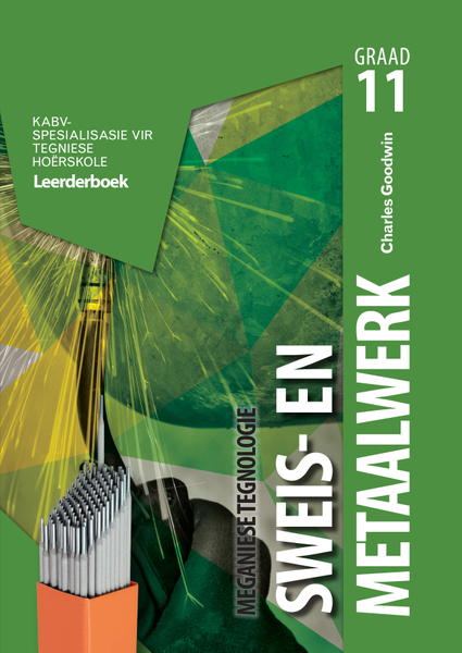Meganiese Tegnologie Graad 11 Sweis- en Metaalwerk Leerderboek (1-year license)
