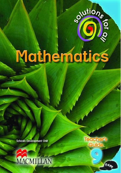 Solutions For All Mathematics Grade 9 Teacher's Guide
