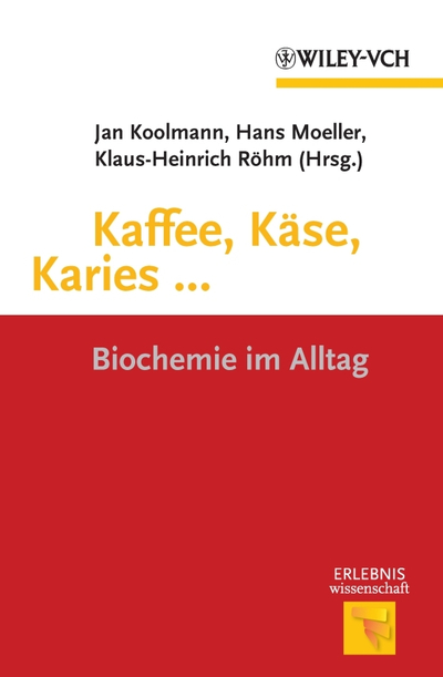 Kaffee, Käse, Karies ...