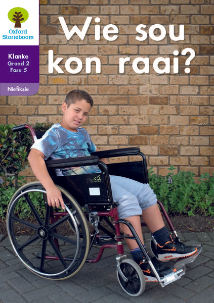 Oxford Storieboom Klanke Niefiksie Boek 6: Graad 2 Fase 5 Wie sou kon raai?