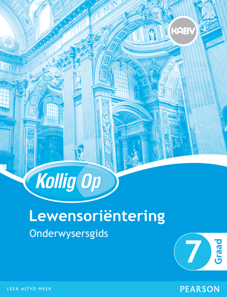 Kollig Op Lewensoriëntering Graad 7 Onderwysersgids ePDF (1-year licence)