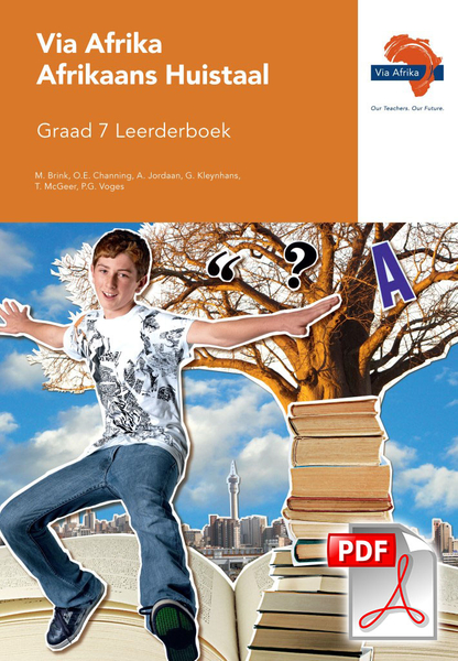 eBoek (ePDF): Via Afrika Afrikaans Huistaal Graad 7 Leerderboek