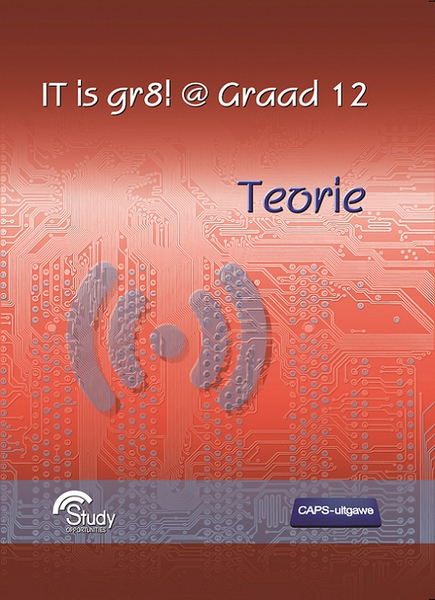 IT is gr8! @ Graad 12 - Teorie