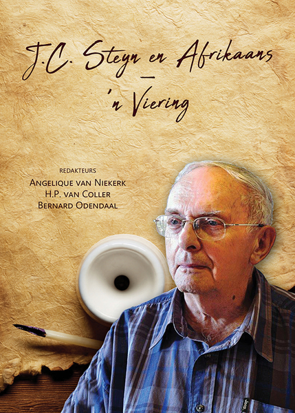 J.C. Steyn en Afrikaans - 'n Viering